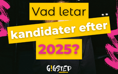 Vad letar kandidater efter 2025?